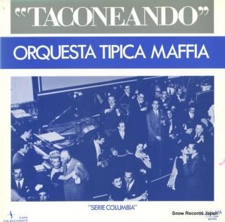 ORQUESTA TIPICA MAFFIA taconeando CTA-5046