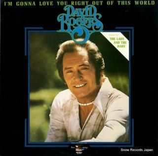 ROGERS, DAVID i'm gonna love you right out of this world IRDALPNR-5907