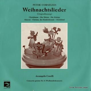 CORNELIUS, PETER weihnachtslieder G40120