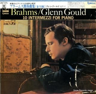 GOULD, GLENN brahms; 10 intermezzi for piano SONC10134