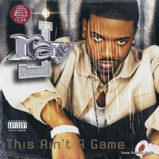 RAY J this ain't a game 83439-1