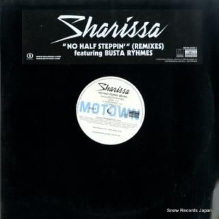 SHARISSA no half steppin (remixes) MOTR20787-1