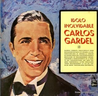 GARDEL, CARLOS idolo inolvidable carlos gardel OR-9309B