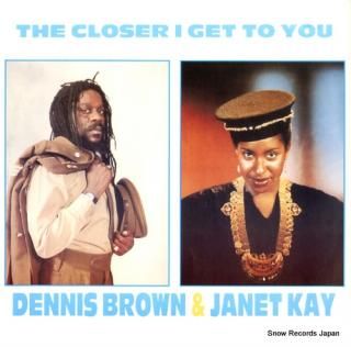 BROWN, DENNIS, AND JANET KAY the closer i get to you CPLDISCO2