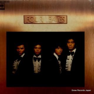 FOUR LEAVES four leaves 55AH398