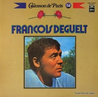 DEGUELT, FRANCOIS chanson de paris vol.34 