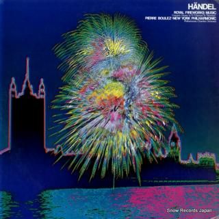 BOULEZ, PIERRE handel; royal fireworks music 25AC1011