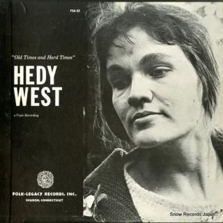 WEST, HEDY old times and hard times FSA-32