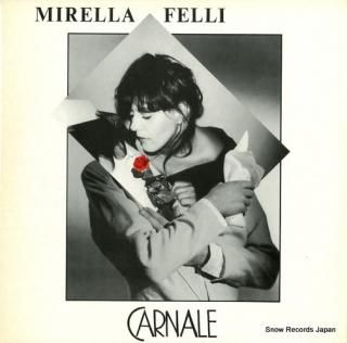 FELLI, MIRELLA carnale INTL874