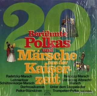 V/A 20 beruhmte polkas und marsche aus der kaiserzeit 89467GT