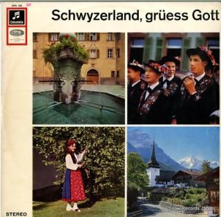 V/A schwyzerland, gruess gott ZPX102