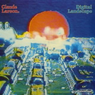 LARSON, CLAUDE digital landscape ST159