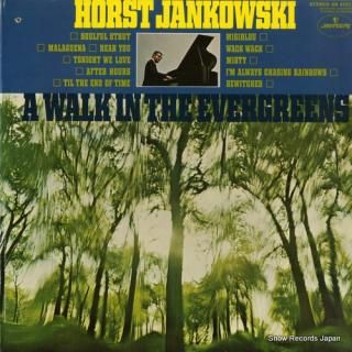 JANKOWSKI, HORST a walk in the evergreens SR61232