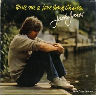 JONES, JACK write me a love song charlie APL1-0773
