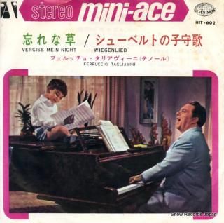 TAGLIAVINI, FERRUCCIO vergiss mein nicht HIT-602