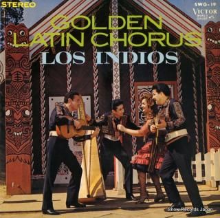 LOS INDIOS golden latin chorus SWG-19