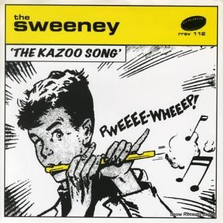 SWEENEY, THE the kazoo song RRSV112