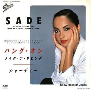 SADE hang on to your love 07.5P-325