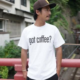got coffee? Tee