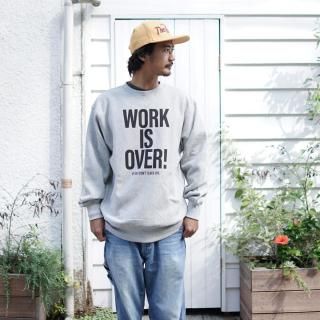 Work is over Sweat