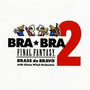 BRABRA FINAL FANTASY / Brass de Bravo 2   ť಻CD