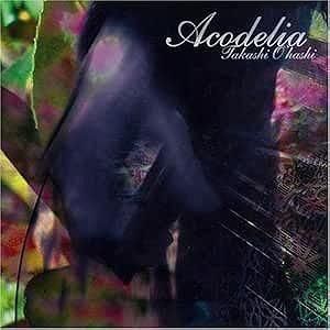 大橋隆志 / ACODELIA 中古邦楽CD