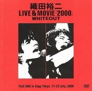 ¿¥ÅÄ͵Æó / LIVE¡õMOVIE¡Ö2000¡×WHITEOUT Ãæ¸ÅË®³ÚDVD