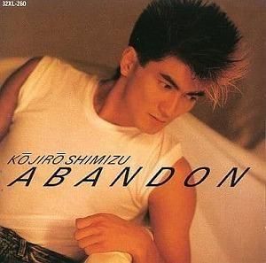 清水宏次朗 / ABANDON 中古邦楽CD