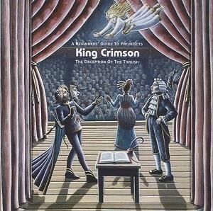 キング・クリムゾン / ア・ビギナーズ・ガイド・トゥ・プロジェクツ-ザ・ディセプション・オブ・ザ・スラッシュ 中古洋楽CD