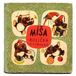 Misa Kulicka v cirkuse1950ǯJiri Trnkaȥ