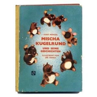 Mischa Kugelrund und seine geschihten1969ǯJiri Trnkaȥ