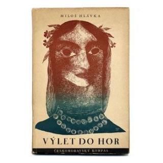 Vylet do hor1941ǯե顼եܡJiri Trnkaȥ