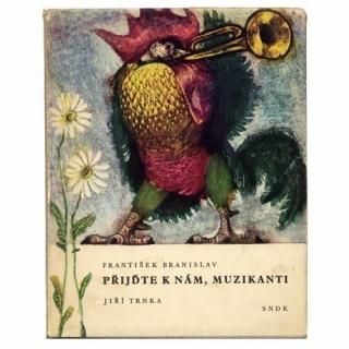 Prijdte k nam, muzikanti1960ǯJiri Trnka ȥ