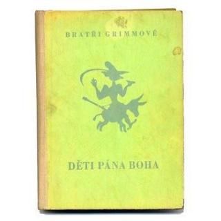 Deti Pana Boha1942ǯJiri Trnkaȥ