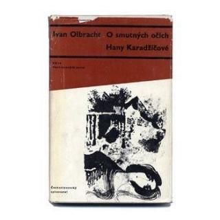 O smutnych ocich Hany Karadzicove1965ǯJiri Trnkaȥ