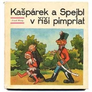 Kasparek a Spejbl v risi pimprlat1969ǯ Josef Skupa / 襼ա