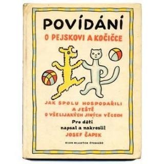Povidani o pejskovi a kocicce1965ǯJosef Capek襼աڥå