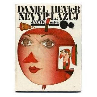 Nevyplazuj jazyk na lva1986ǯKveta Pacovskaѥĥ