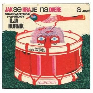 Jak se hraje na dvere a jine muzikantske pohadky1973ǯ Kveta Pacovska ѥĥ