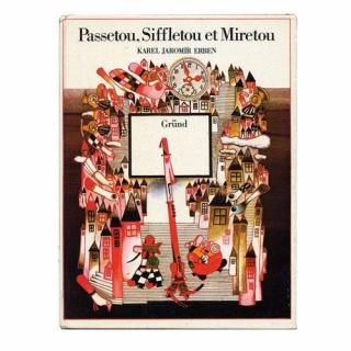 Passetou, Siffletou et miretou1979ǯKveta Pacovskaѥĥե