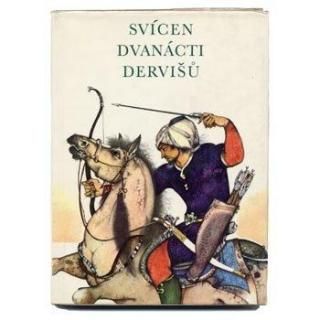 Svicen dvanacti dervisu1972ǯ Ludek Manasek / ¥ޥ˥㡼