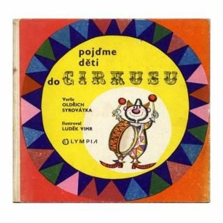 Pojdme deti do Cirkusu1970ǯ Ludek Vimr ¥