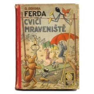 Ferda cvici mravenec1947ǯ Ondrej Sekora / 󥸥