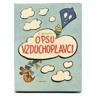 O psu vzduchoplavci1971ǯ Ondrej Sekora / 󥸥