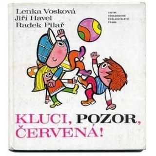 Kluci, pozor, cervena!1979ǯ Radek Pilar ǥԥ饷