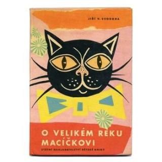 O velikem reku macickovi1964ǯ Richard Fremund / ϥȡե