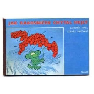 Jak Rakosnicek chytal hejly1987ǯ Zdenek Smetana ǥ˥᥿