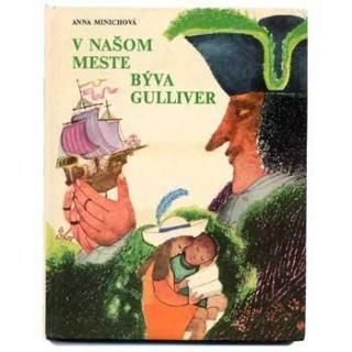 V nasom meste byva Gulliver1980ǯ