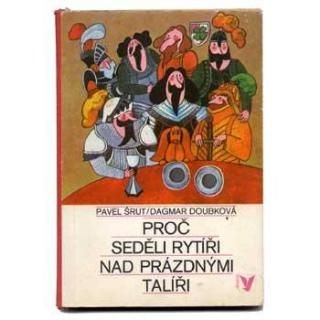 Proc sedeli rytiri nad prazdnymi taliri1978ǯ