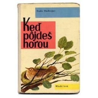 Ked pojdes horou1963ǯ